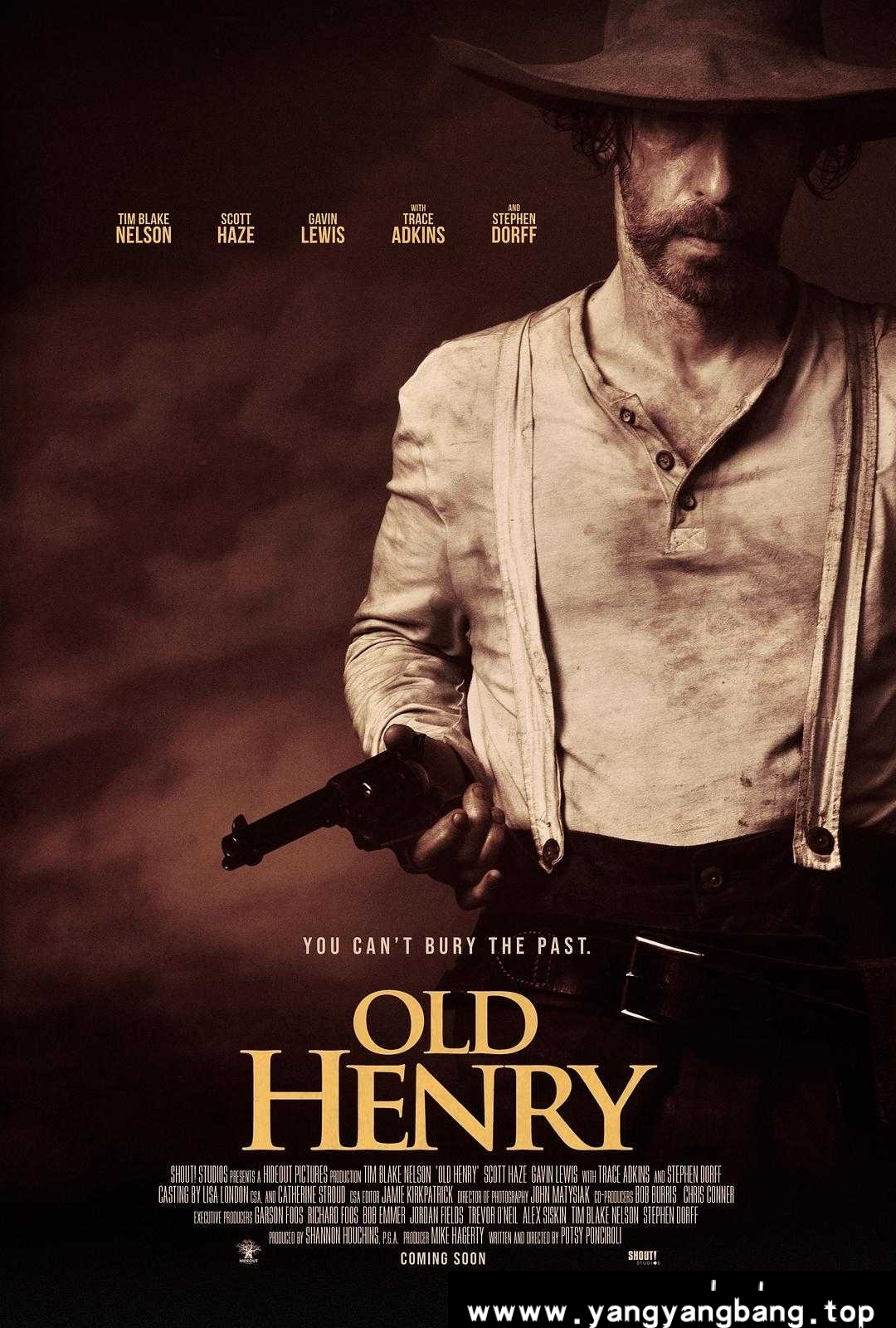 《老亨利/Old Henry》